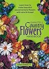 Ganutell Country Flowers Handbook