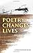 Poetry Changes Lives: Daily Thoughts on Poetry and History