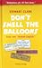Don't Smell the Balloons (Broken English, book 3)