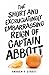 The Short  and Excruciatingly Embarrassing Reign of Captain Abbott