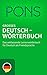 PONS Großes Deutschwörterbuch: Das umfassende Lernerwörterbuch für Deutsch als Fremdsprache (German Edition)