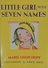 Little Girl With Seven Names