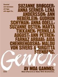 Genier: samtal om konsten att äga sitt eget liv (Paperback)