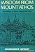 Wisdom from Mount Athos by Sophrony Sakharov Wisdom from Mount Athos by Sophrony Sakharov