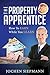 The Property Apprentice: How To Earn While You Learn