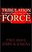 Tribulation Force by Tim LaHaye Tribulation Force by Tim LaHaye