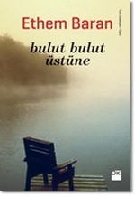 Bulut Bulut Üstüne