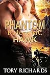 Phantom Riders MC by Tory Richards