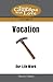 Vocation: Our Life Work (Fr...