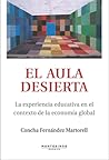 El aula desierta by Concha Fernandez Martorell