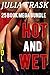 Hot And Wet 25 Book Mega Bundle(taboo, interracial, menage, bimbo, gender swap,)