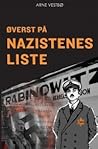 Øverst på nazistenes liste Øverst på nazistenes liste