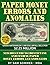 Paper Money Errors and Anom...