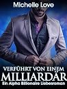 Verführt von einem Milliardär Verführt von einem Milliardär