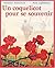 Un Coquelicot Pour Se Souvenir (French Edition)