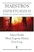 Maestros Espirituales Ii (Spanish Edition)