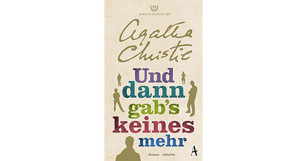 Agatha Christie Und Dann Gabs Keines Mehr Lösung Pc www.goodreads.com