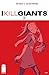 I Kill Giants 4 (I Kill Giants, #4)