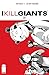 I Kill Giants 7 (I Kill Gia...