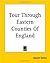 Tour through Eastern Counties of England, 1722 [with Biographical Introduction]