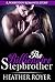 The Billionaire Stepbrother (Forbidden Romance)