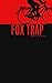 Fox Trap