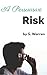 A Persuasive Risk by S. Warren