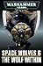 The Wolf Within (Space Wolves #6)