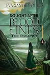 The Escapist (Sought After Blood Lines Book 1)