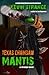 Texas Chainsaw Mantis