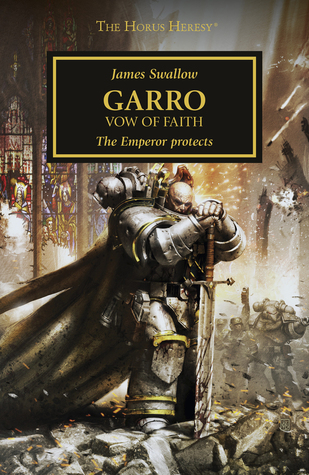 Garro: Vow of Faith (The Horus Heresy #Novella)