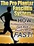 The Pro Plantar Fasciitis System by William Spencer