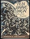 Ten Brave Men