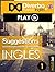 Suggestions, aprende inglés leyendo y escuchando: Inglés interactivo para leer y escuchar (Spanish Edition)