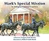 Mark's Special Mission at Arlington National Cemetery