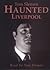 Haunted Liverpool