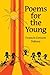 Poems for the Young