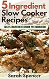 5 Ingredient Slow...