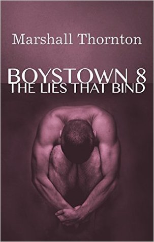 The Lies That Bind (Boystown #8)