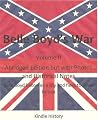 Belle Boyd's War - Volume Two