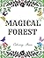 Magical Forest: Creative Th...
