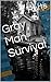 Gray Man Survival