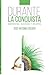 Durante La Conquista: Anectodas, Sucesos y Relatos (Trilogía de la Conquista No. 2)