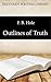 Outlines of Truth (Brethren Writers Library Book 1)