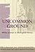 Uncommon Ground by Anna Cole
