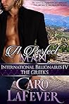 A Perfect Man (International Billionaires, #4) A Perfect Man (International Billionaires, #4)