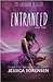 Entranced: Part One (Guardian Academy, #1a)