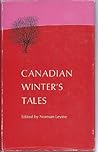 Canadian Winter's Tales