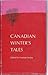 Canadian Winter's Tales by Norman Levine