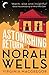 The Astonishing Return of Norah Wells: THE FEEL-GOOD MUST-READ FOR 2018